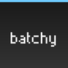 Batchy